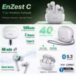 EVM EnZest C earbuds with 40 plus hours playback features
